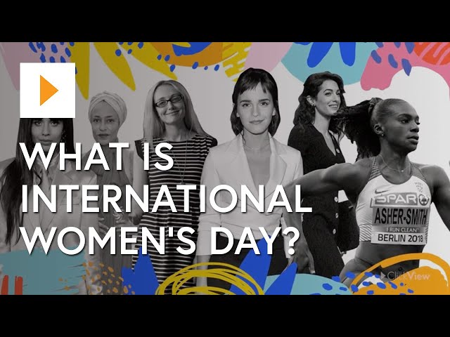 What Is International Women's Day?