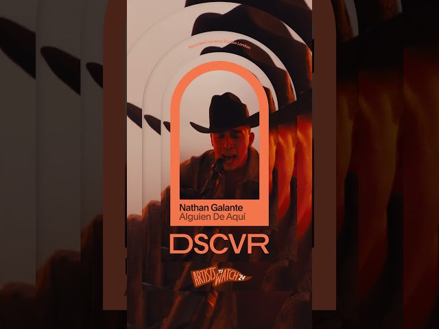 @NathanGalanteOficial  - Alguien De Aquí | Vevo DSCVR Artists to Watch 2024