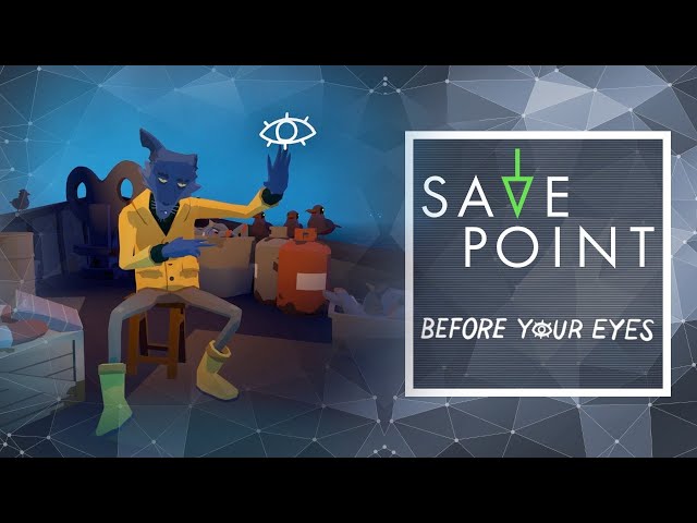 Before Your Eyes & Jackbox Games - Save Point w/ Becca Scott (Gameplay and Funny Moments)