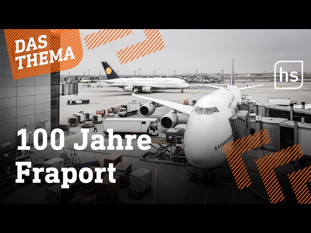 Flughafen Frankfurt: Wie alles begann und so steht's um Terminal 3 | hessenschau DAS THEMA