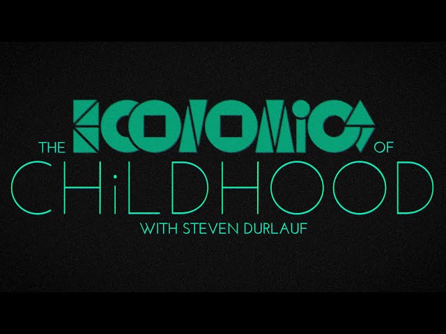 The Economics of Childhood | Trailer
