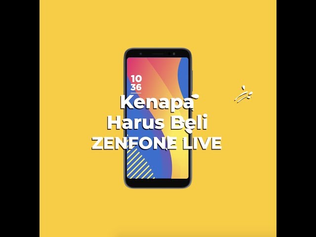 Kenapa harus Beli ZenFone Live L1?