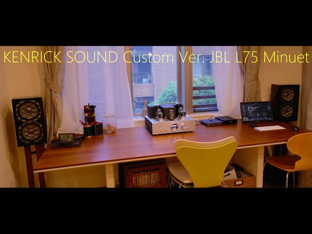 空気を変える音 KENRICK JBL L75 Minuet Special plays in Mr. O's Room アルニコ・エアベント加工 φ5.5純銀単線仕様 ケンリックサウンドのスピーカー