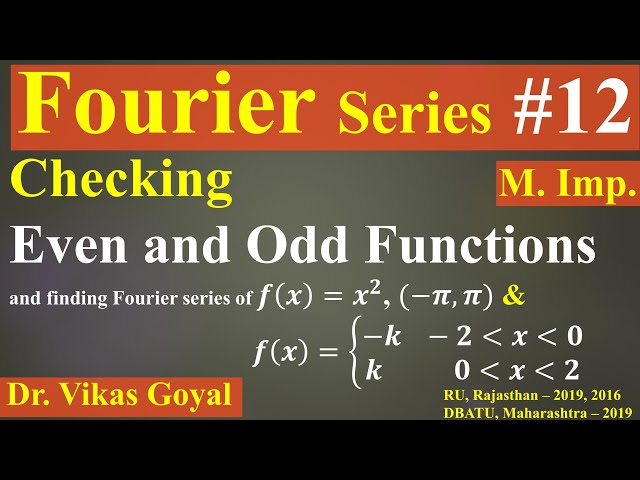 Fourier Series #12 (M.Imp Numerical Problems) #FourierSeries  #EngineeringMathematics3 #BScMaths