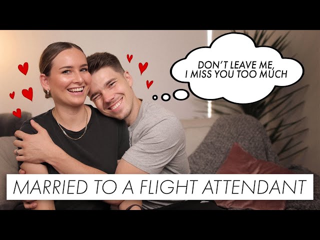 Q&A: WHAT IT'S LIKE BEING MARRIED TO A FLIGHT ATTENDANT!