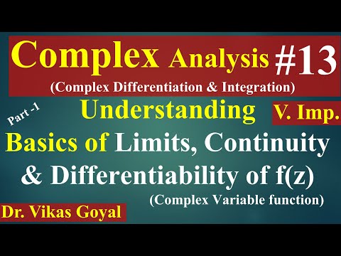 Limits, Continuity and Differentiability of Complex Variable