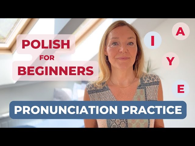 Pronunciation practice in Polish | Vowel sounds