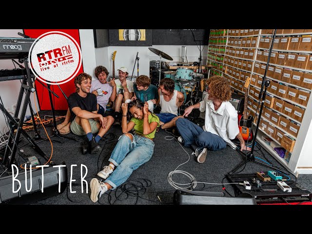 LIVE AT RTRFM: Butter