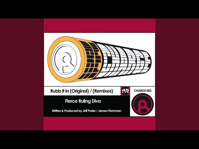 Rubb It In (Original Remix)