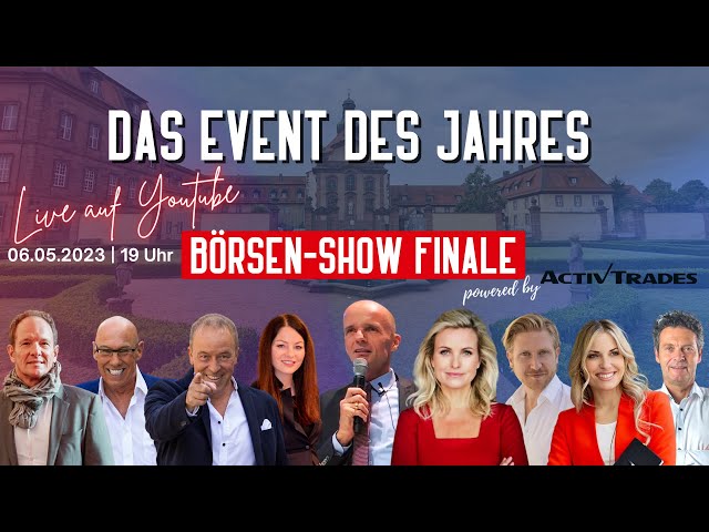 🏆 aktienlust Börsen-Show FINALE mit Alfred Maydorn, Carola Ferstl, Mario Lochner, Volker Schulz uvm.