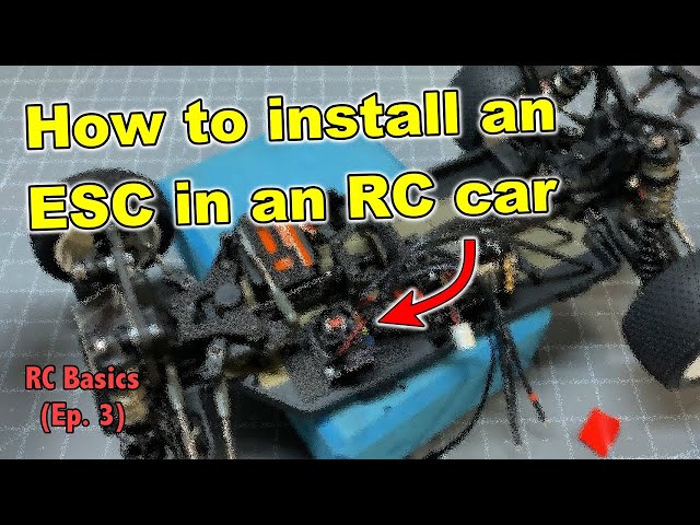 ESC installation tutorial how-to RC car.  (RC Basics #3)