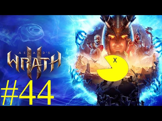 Let's Play Asgard's Wrath 2 #44
