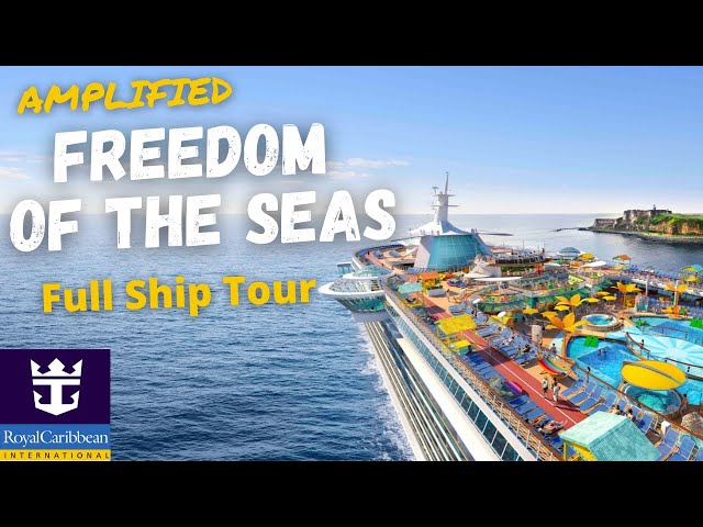 Royal Caribbean Freedom of the Seas Full Tour & Review 2024 (Newly Amplified Cruise Ship)