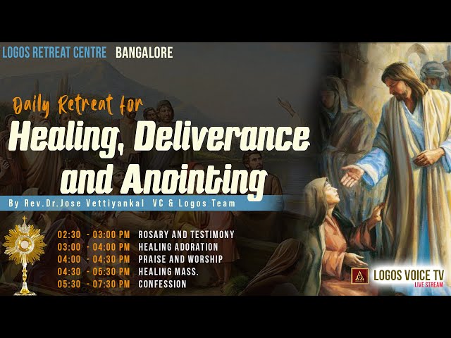 Daily Retreat for Healing, Deliverance and Anointing | 26 April -2024  |  Logos Retreat Centre