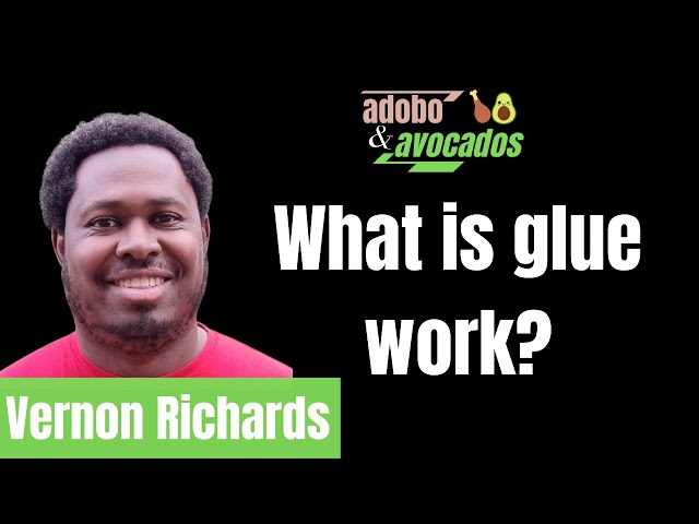 Learning about glue work and quiet quitting with Vernon Richards (A&A #25)