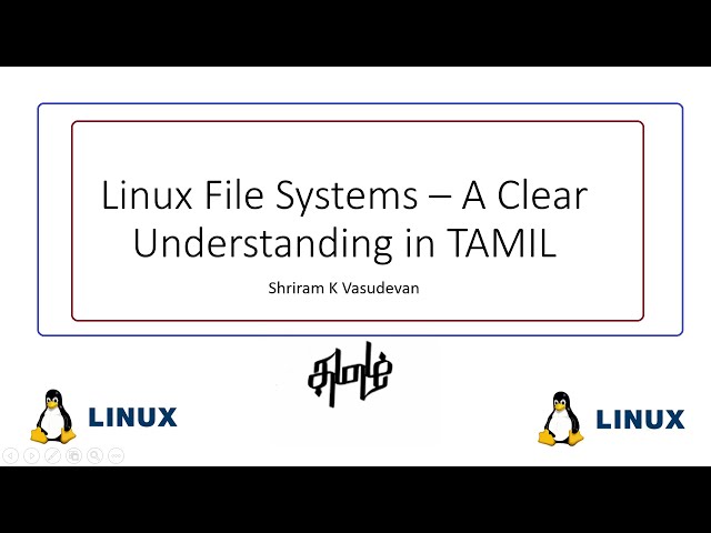 Linux File Systems - In Tamil