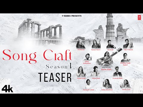 SONG CRAFT SEASON 1: The Unforgettable Musical Journey | T-Series