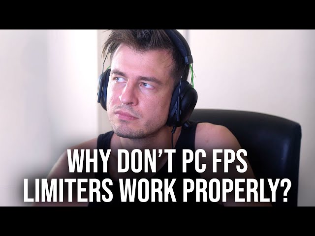 PC Frame-Rate Limiters: Why Don't They Work Properly?