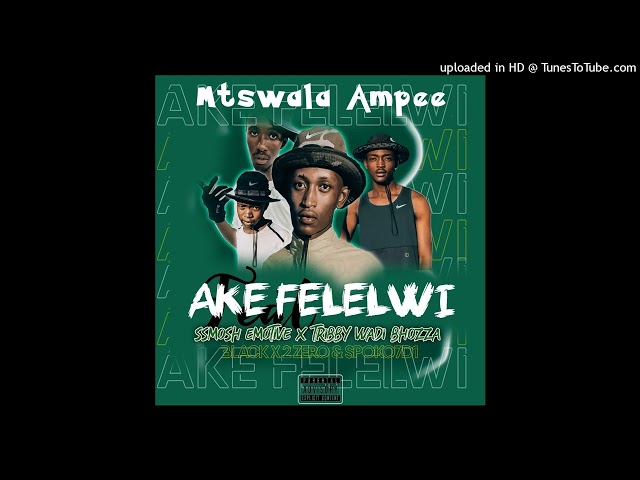 Ake Felelwi (Original Mix)