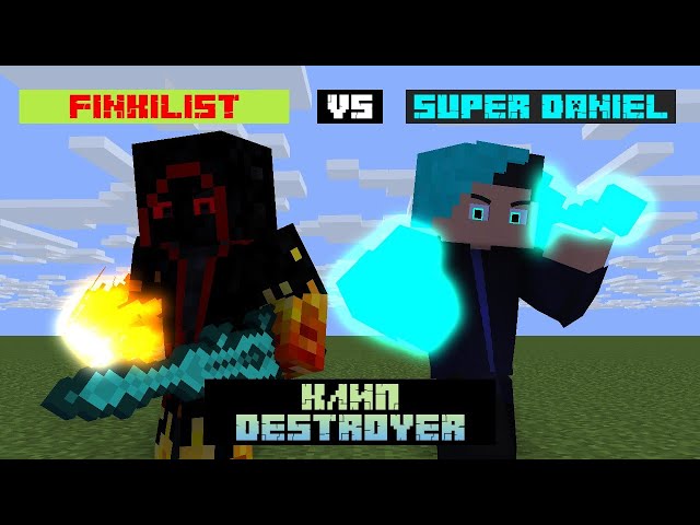 "Destroyer" - A Minecraft Music Video - Super-Daniel vs Finkilist
