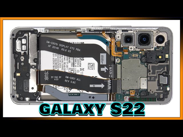 Samsung Galaxy S22 Disassembly Teardown Repair Video Review