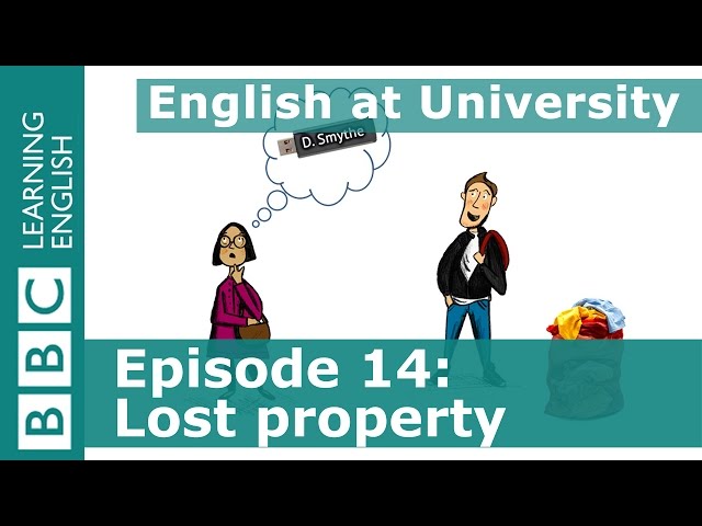 English at University: 14 - Asking for something you've lost