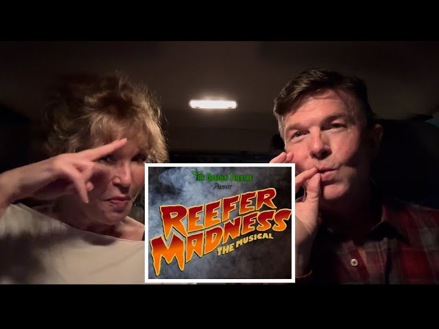 Car Takes episode 212: “Reefer Madness” presented by The Garden Theatre at the MATCH