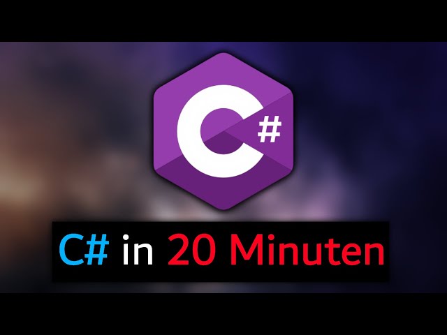 C# Grundlagen in 20 Minuten
