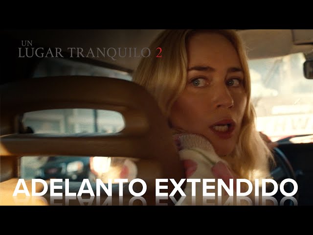 UN LUGAR TRANQUILO 2 | Adelanto Extendido | Paramount Movies