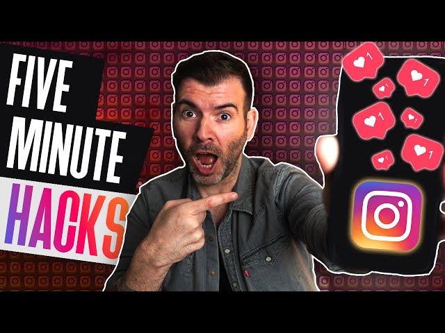 10 Five Minute Hacks To Grow Your Instagram FAST