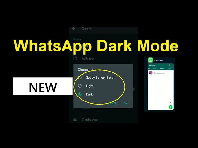 Enable WhatsApp Dark Mode all devices [New], Set by battery saver, Dark mode, Light mode