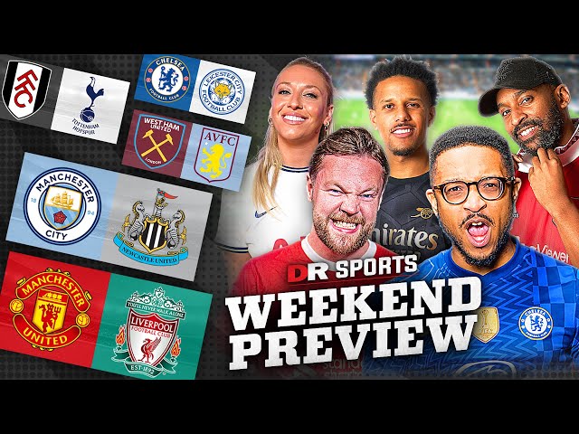 Man United v LIverpool FA Cup CLASH! | Top 4 Race Heating Up! | Weekend Preview