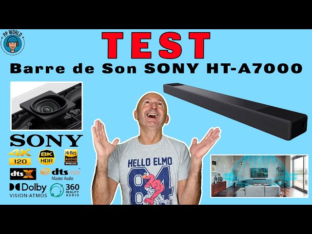 TEST : Barre De Son SONY HT-A7000 (avec Audio 3D et Comparatif)
