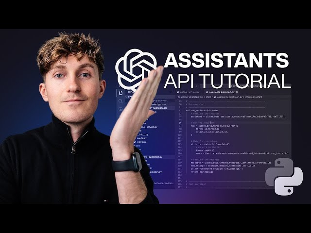OpenAI Assistants Tutorial for Beginners - Build Bots
