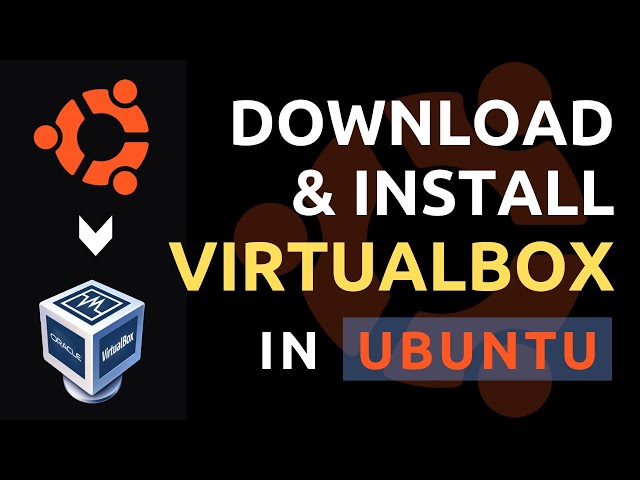 How to install Virtualbox in Ubuntu 20.04 LTS [UPDATED] 2020