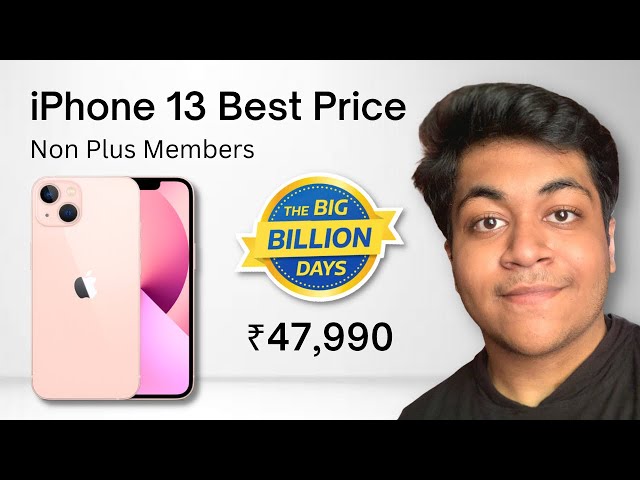 iPhone 13 at Best Price for Non Plus Members in Big Billion Days Sale!