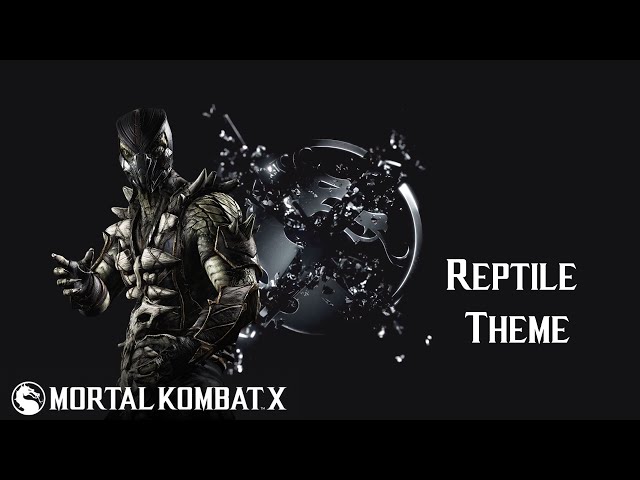 Mortal Kombat X - Reptile: Iron Skin (Theme)