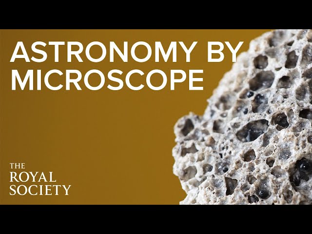 Astronomy by microscope? | The Royal Society