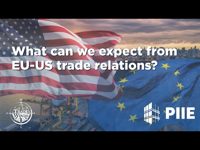What can we expect from EU-US trade relations?