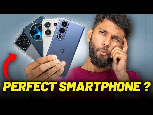 How To Buy A Perfect Smartphone in 2024!