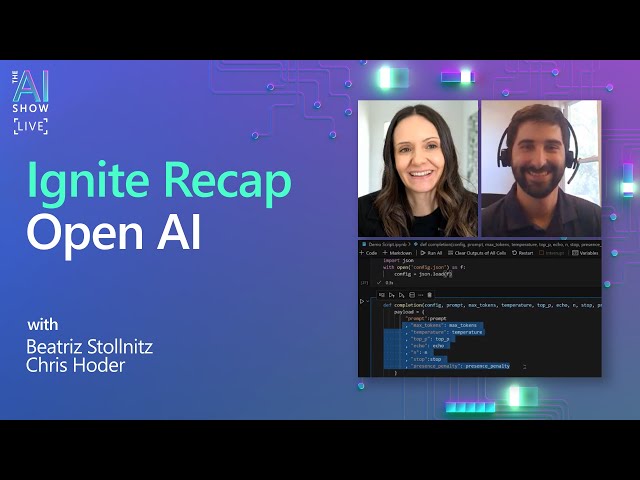 AI Show | Nov 5 | Ignite Recap | Open AI