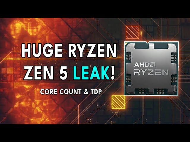 HUGE ZEN 5 Leak! Core Count & TDP | Battlemage SKUs CONFIRMED