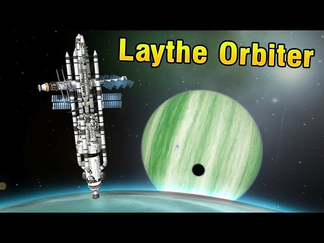 KSP: Massive Orbital Colony to LAYTHE