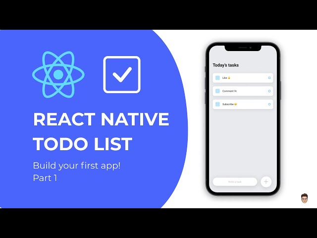 👉 Build your first React Native app - Todo List Tutorial Part 1