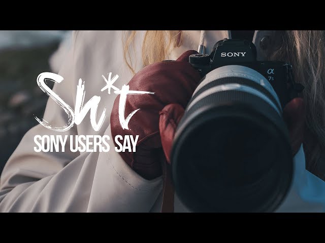 Sh*t SONY Users Say ft. Sara Dietschy