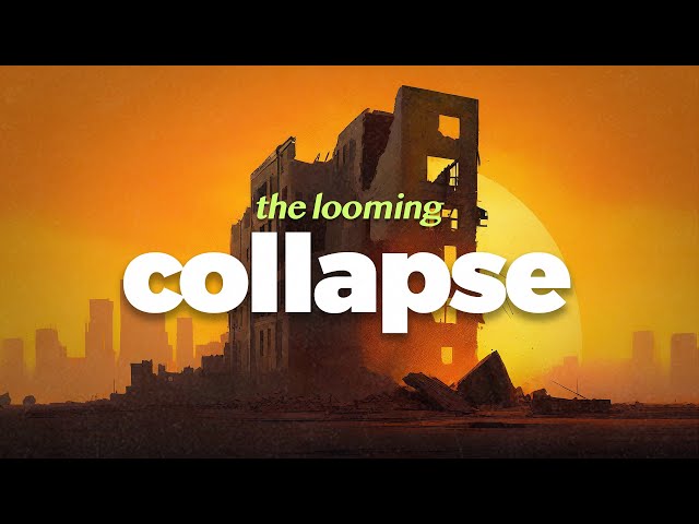 Is Collapse Coming for Us?