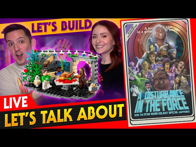 Let's Build the Life Day LEGO Diorama and Talk about the Holiday Special Documentary!