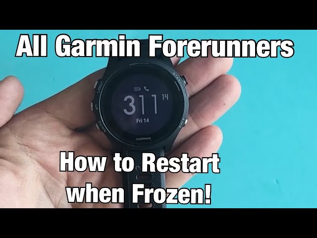 All Garmin Forerunners: How to Restart when Frozen Screen