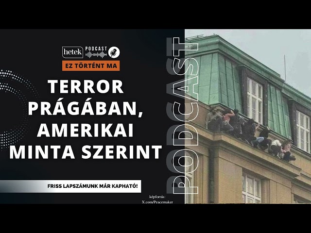 Terrormészárlás Prágában, amerikai mintára; Újabb államokban tilthatják le Donald Trumpot