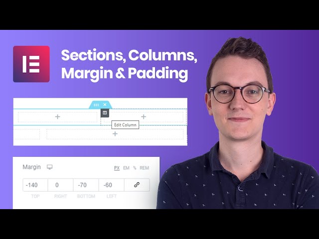 Sections, Columns, Margin & Padding EXPLAINED - Elementor Tutorial Wordpress for Page Layout